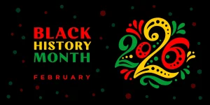 Black History Month 2026 Graphic