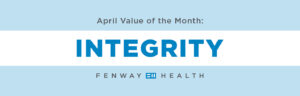April Value of the Month: Integrity
