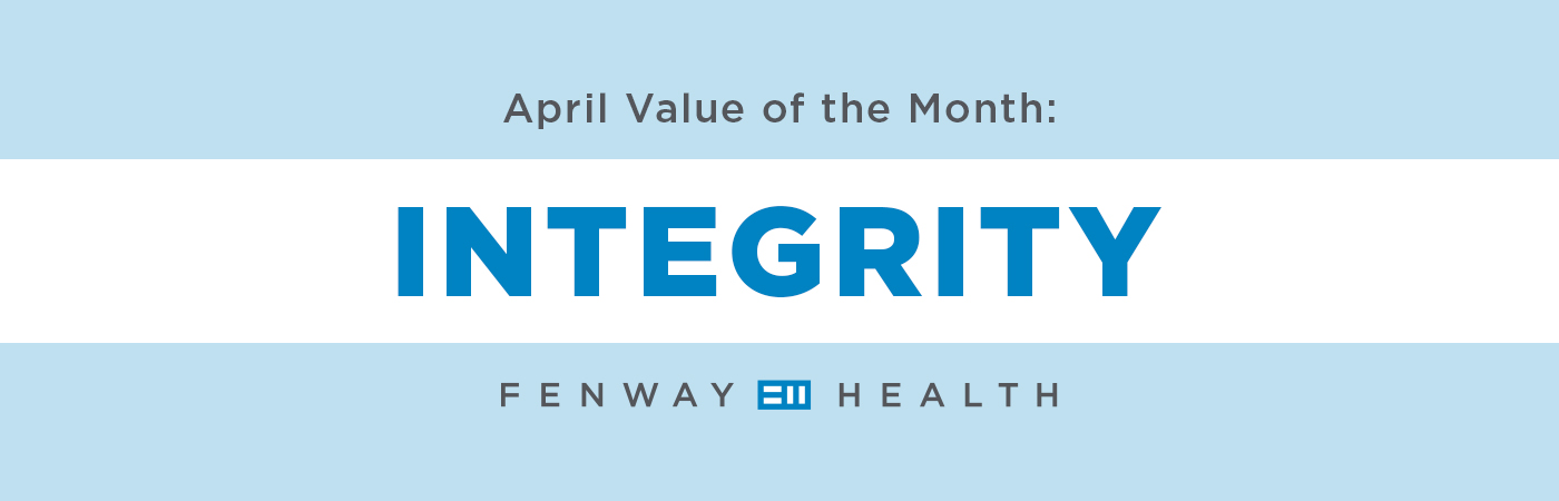 April Value of the Month: Integrity